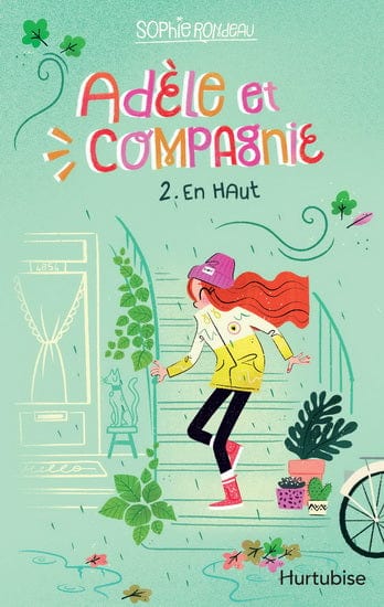 Adèle et compagnie T02 - En haut