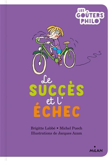 Les goûters philo -  Le succès et l'échec