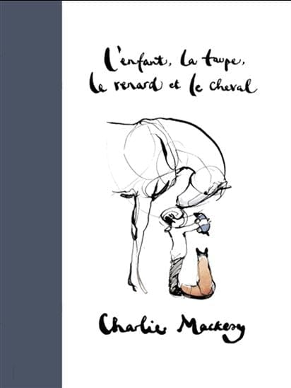 L'enfant, la taupe, le renard et le cheval