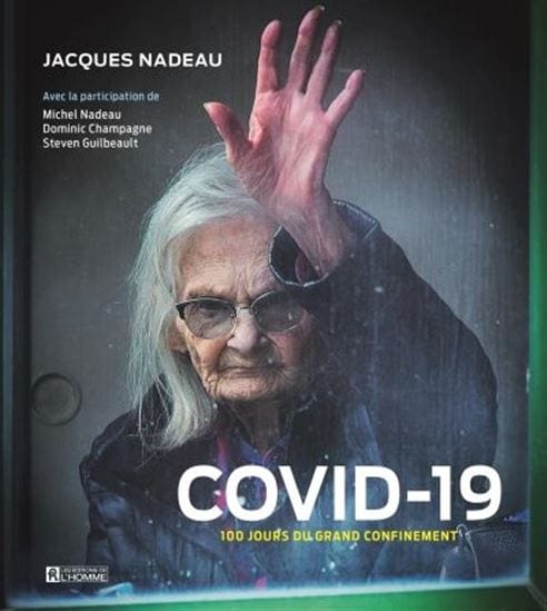 COVID-19 : 100 jours du grand confinement