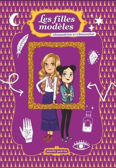 Les filles modèles - Édition spéciale - Alexandrine et Clémentine