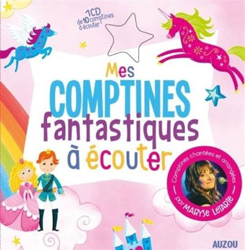 Mes comptines fantastiques à écouter + CD