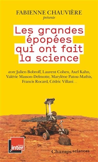 Les Grandes épopées qui ont fait la science