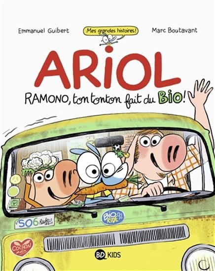 Ariol :  Ramono, ton tonton fait du bio !