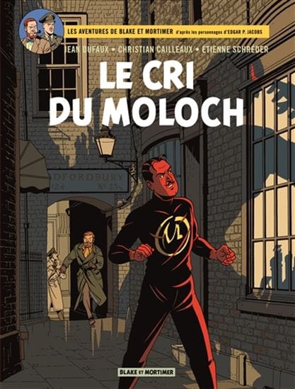 Blake et Mortimer T27 - Le Cri du Moloch