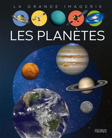 La grande imagerie - Planètes