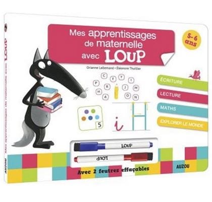 Mes apprentissages de maternelle avec Loup - 5 - 6 ans