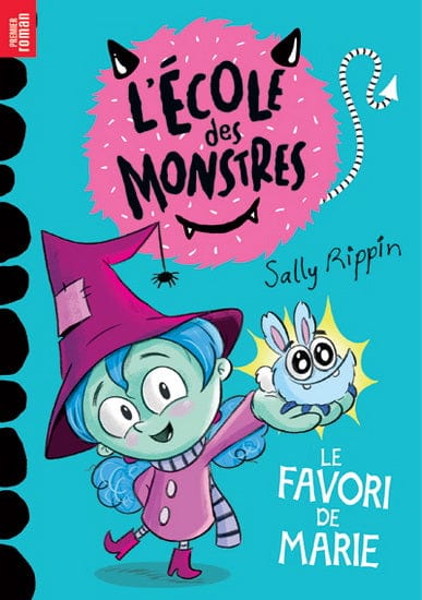 L’école des monstres : Le favori de Marie