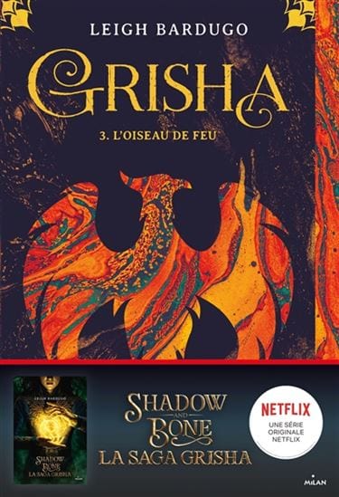 Grisha T03 - L'oiseau de feu