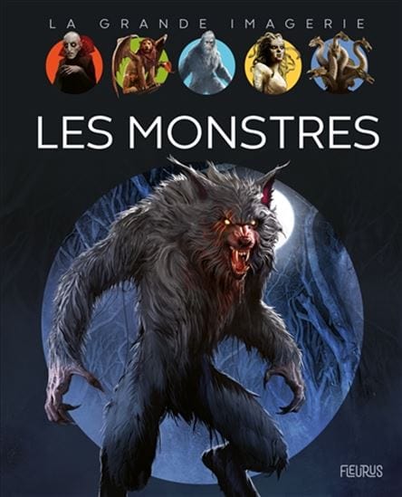 La grande imagerie - Les monstres