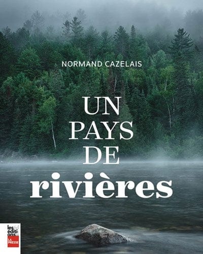 Un pays de rivière