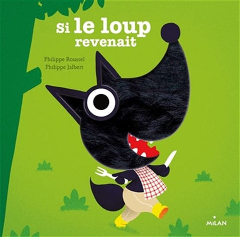 Contes et comptines à toucher - Si le loup revenait