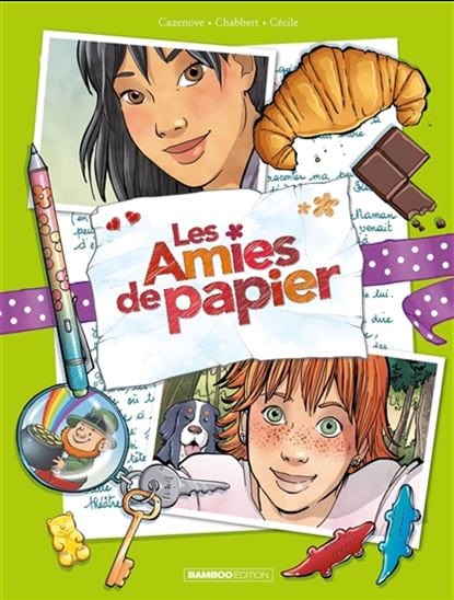 Les amies de papier T05 - 15 ans pour la vie