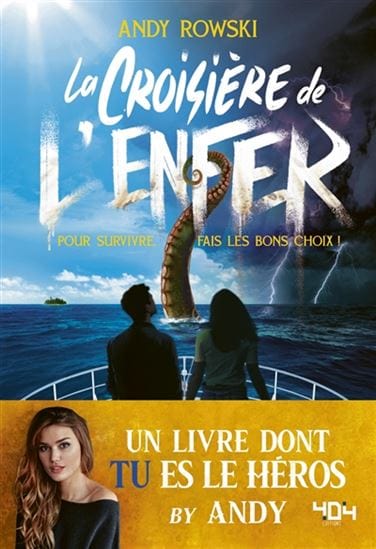 La croisière de l'enfer - Pour survivre, fais les bons choix !