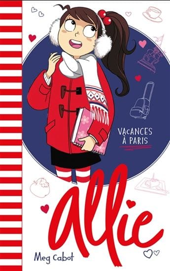 Allie T07 - Vacances à Paris