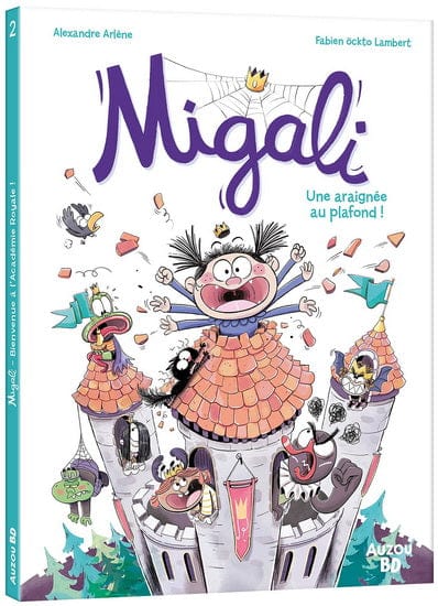 Migali T02 - Une araignée au plafond !