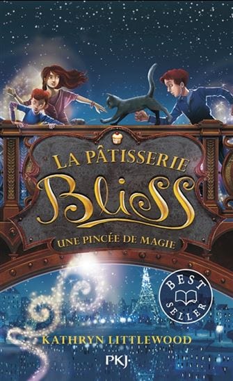 La Pâtisserie Bliss T02 - Une pincée de magie