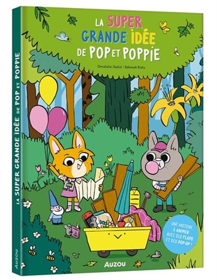 La Super grande idée de Pop et Poppie