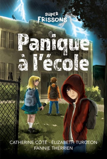 Super Frissons - Panique à l'école