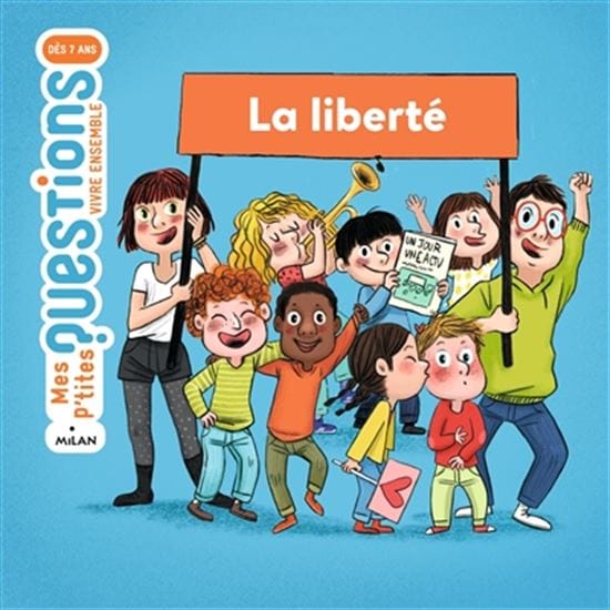 Mes p'tites questions - La liberté