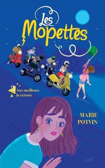 Les mopettes T03 -  Aux meilleurs la victoire !