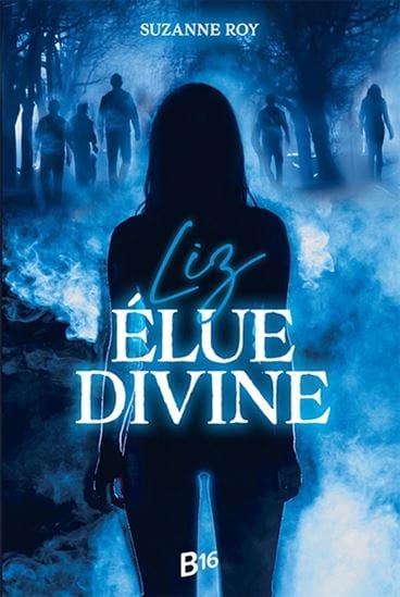 Liz : élue divine