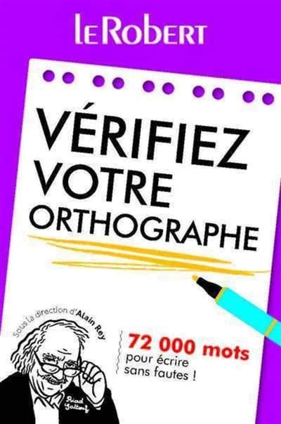 Le Robert - Vérifiez votre orthographe
