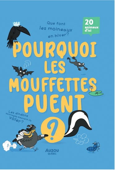 Pourquoi les mouffettes puent ?