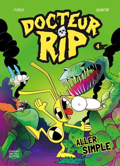 Docteur RIP T04 - Aller simple