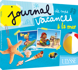 Journal de mes vacances à la mer