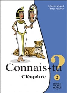 Connais-tu ? T02 - Cléopâtre