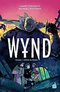 Wynd T01 - L'envol du prince