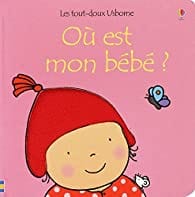 Où est mon bébé ? Fille
