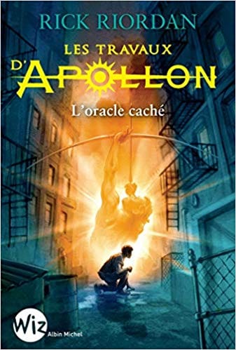 Les travaux d'Apollon T01 - L'oracle caché
