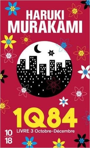 1Q84 Livre 3 Octobre - Décembre