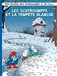 Les Schtroumpfs T39 - Les Schtroumpfs et la tempête blanche