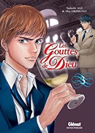 Les Gouttes de Dieu T03