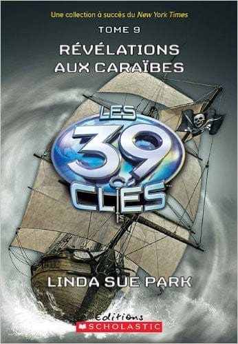 39 clés T09: Révélations aux Caraibes