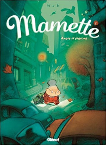 Mamette T01 - Anges et pigeons