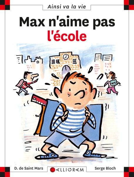Ainsi va la vie T006 - Max n'aime pas l'école