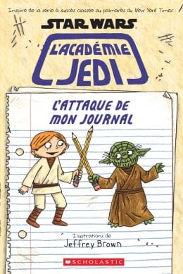 Star Wars : l'académie Jedi - L'attaque de mon journal
