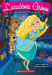 L'académie Grimm T06 - Boucle d'or est brave