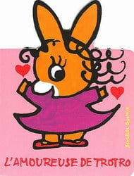 L'Amoureuse de Trotro