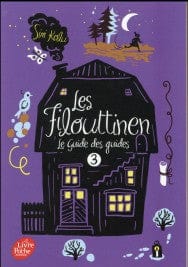 Les Filouttinen T03 - Le guide des guides