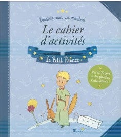 Le cahier d'activités - Le petit Prince