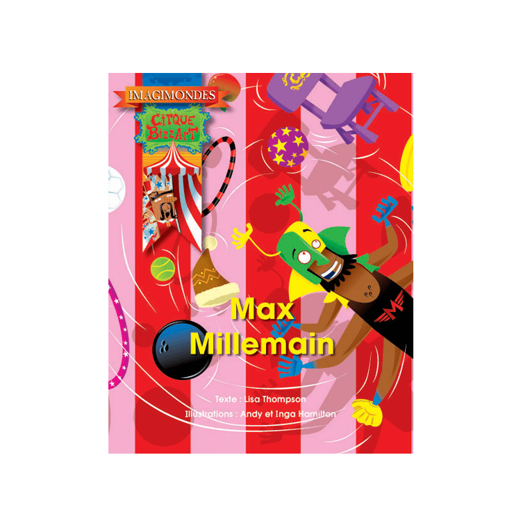 Imagimondes - Cirque Bizzart - Max Millemain