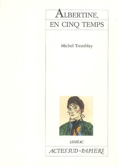 Albertine, en cinq temps
