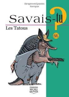 Savais-tu? T66 - Les tatous