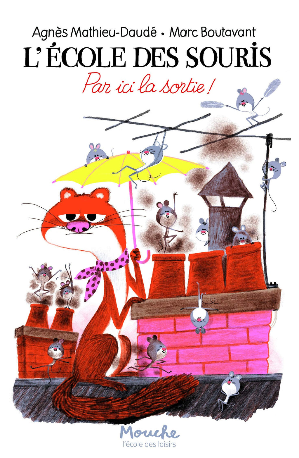 L'école des souris - Par ici la sortie!