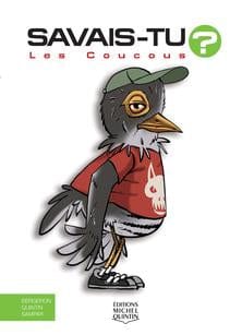 Savais-tu? En couleur T59 - Les coucous